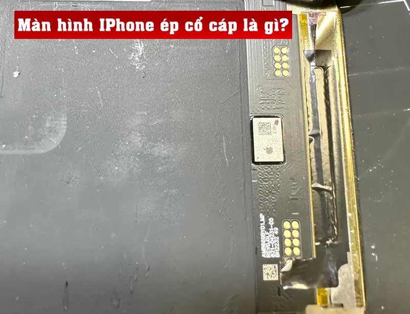 Ảnh đại diện bài màn hình iPhone ép lại cổ cáp: mặt sau màn hình và cáp (ảnh thật tại VNT39)
