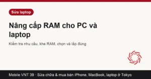 Thanh RAM laptop và PC chuẩn bị nâng cấp