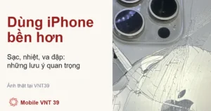 Ảnh đại diện bài lưu ý dùng iPhone bền hơn, ảnh thật mặt lưng vỡ tại VNT39 – Mobile VNT 39