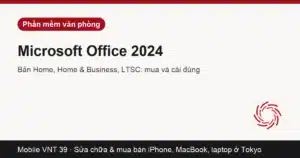 Bộ ứng dụng Word, Excel, PowerPoint 2024