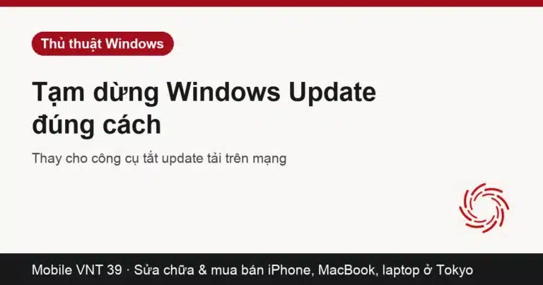 Mục Tạm dừng cập nhật trong Cài đặt Windows
