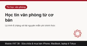 Lộ trình tự học Word, Excel, PowerPoint trên laptop