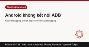 Điện thoại Android cắm cáp USB vào máy tính Windows