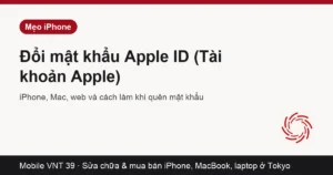 Thẻ bài cách thay đổi mật khẩu Apple ID, Tài khoản Apple – Mobile VNT 39