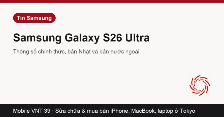 Thẻ bài Samsung Galaxy S26 Ultra – Mobile VNT 39