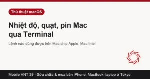 Thẻ bài xem nhiệt độ quạt và pin Mac từ Terminal – Mobile VNT 39